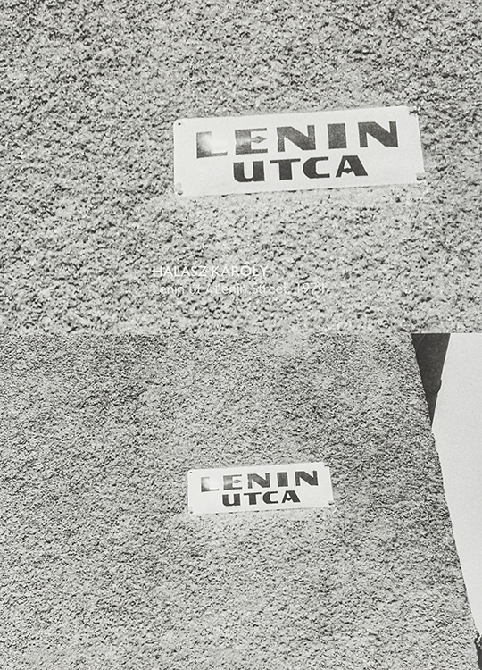 Károly Halász: Lenin Street 1974