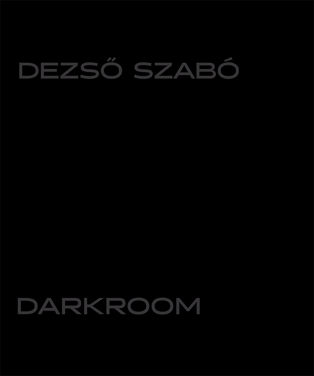 Szabó Dezső: Darkroom